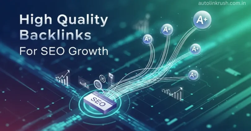 high quality backlinks for seo growth